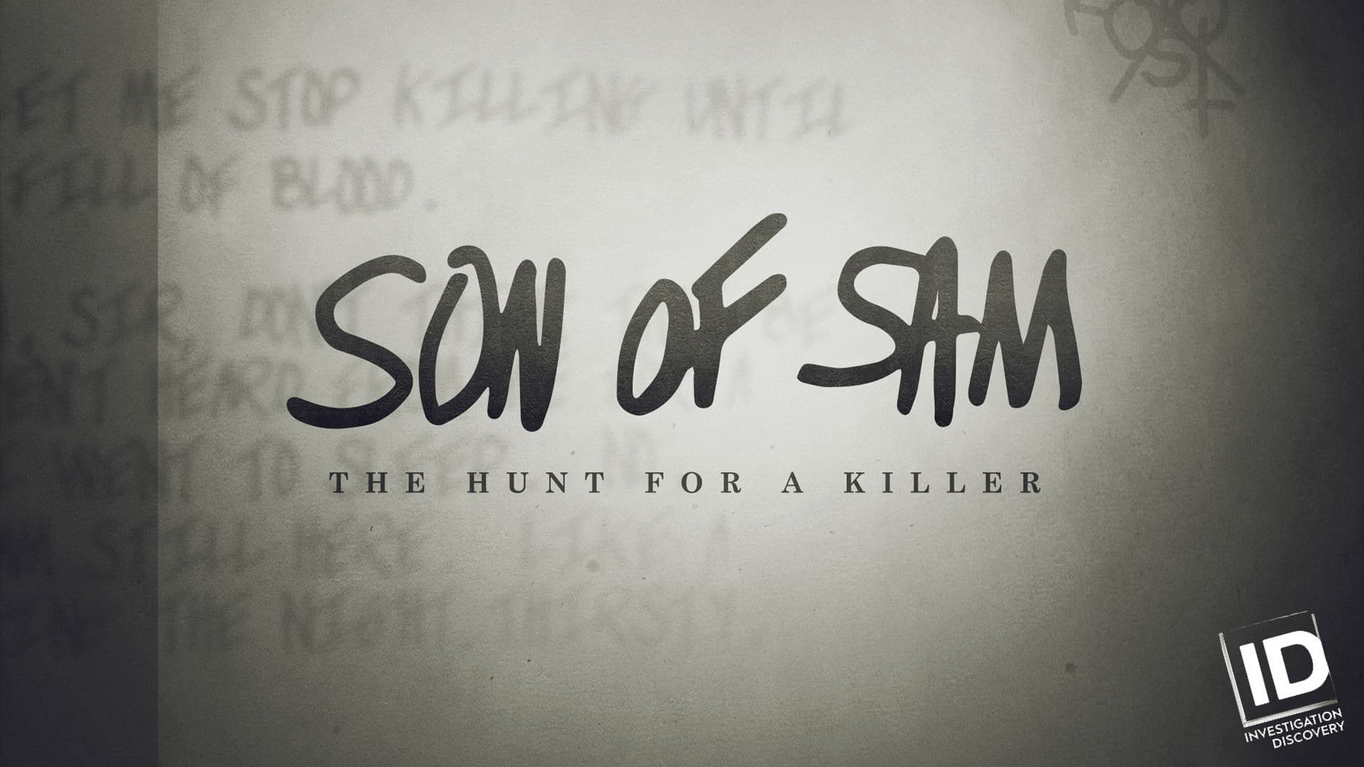 Son of Sam: The Hunt for a Killer
