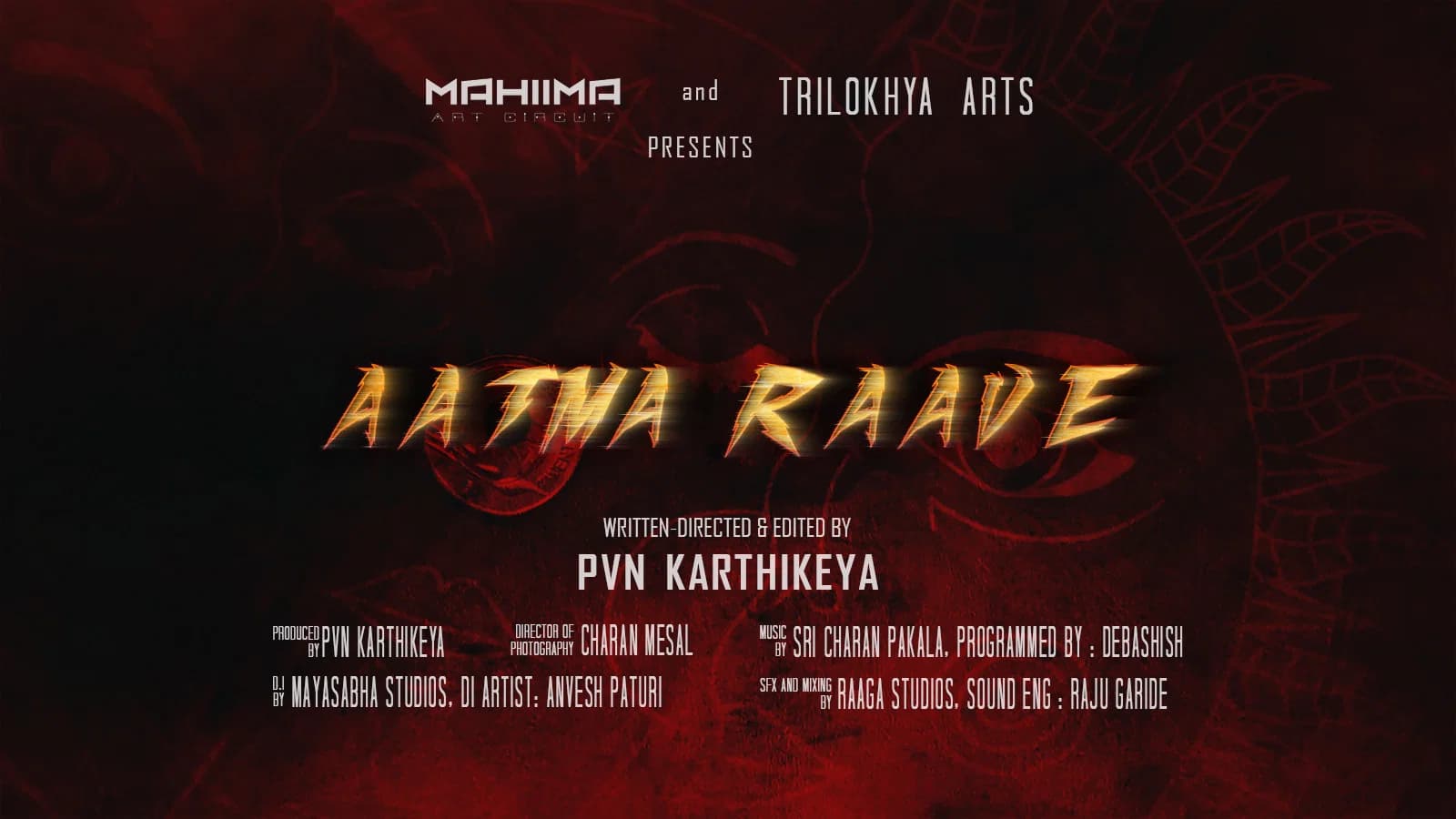 AATMA RAAVE