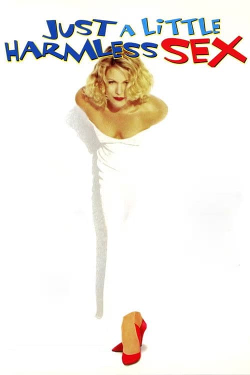 Just a Little Harmless Sex