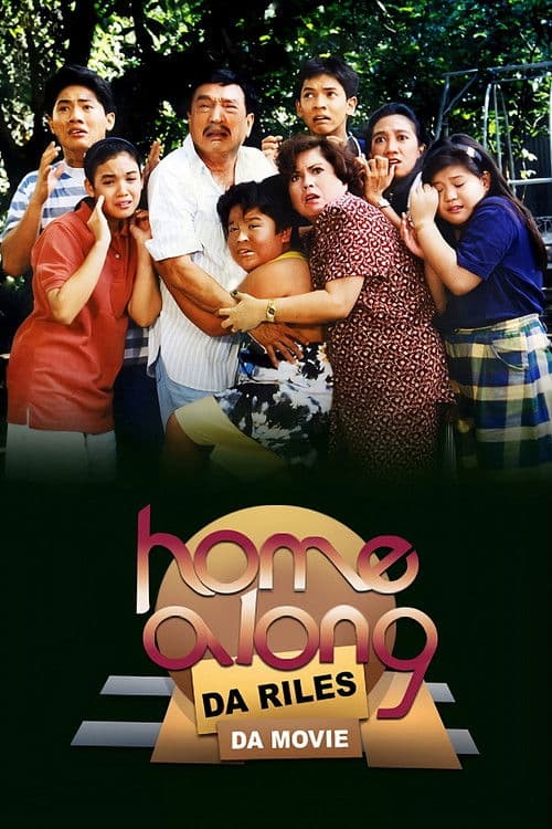Home Along da Riles: The Movie