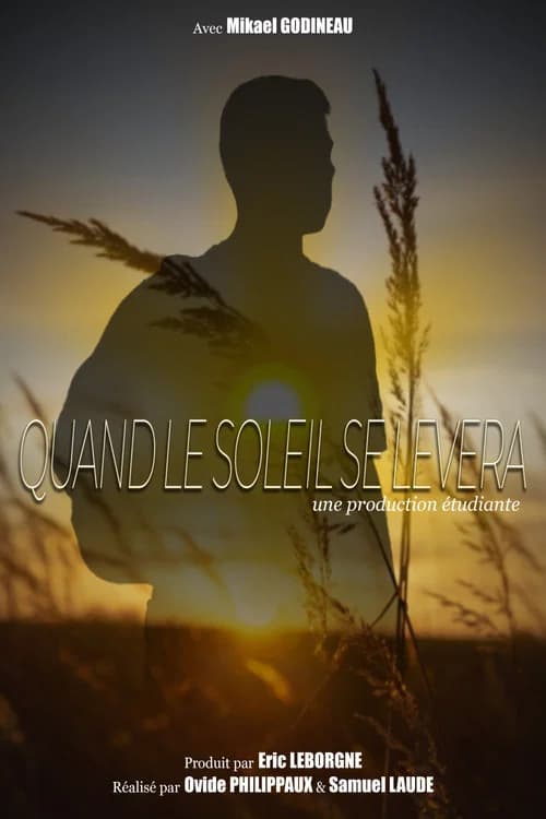 Quand le Soleil se lèvera
