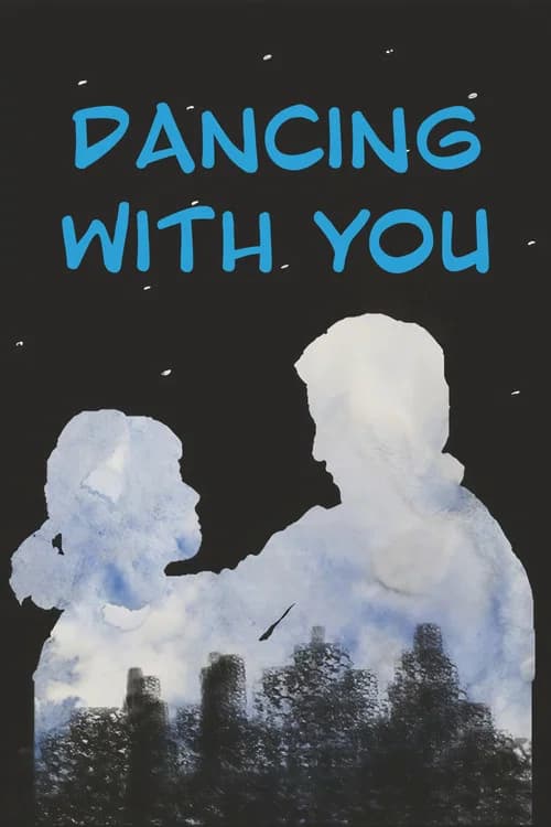 Dancing with You