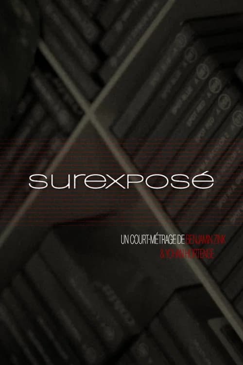 Surexposé