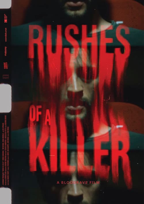 Rushes of a Killer