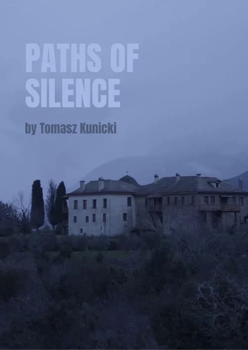 Paths Of Silence