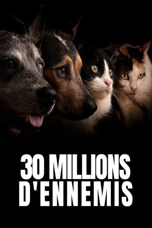 30 millions d'ennemis