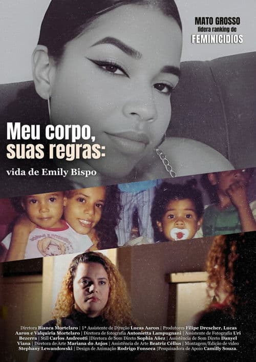 My Body, Your Rules: The Life of Emily Bispo