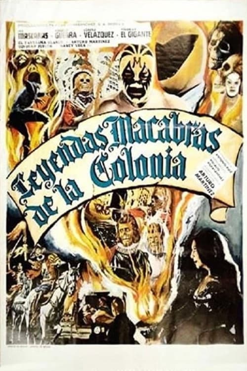 Leyenda Macabras de La Colonia