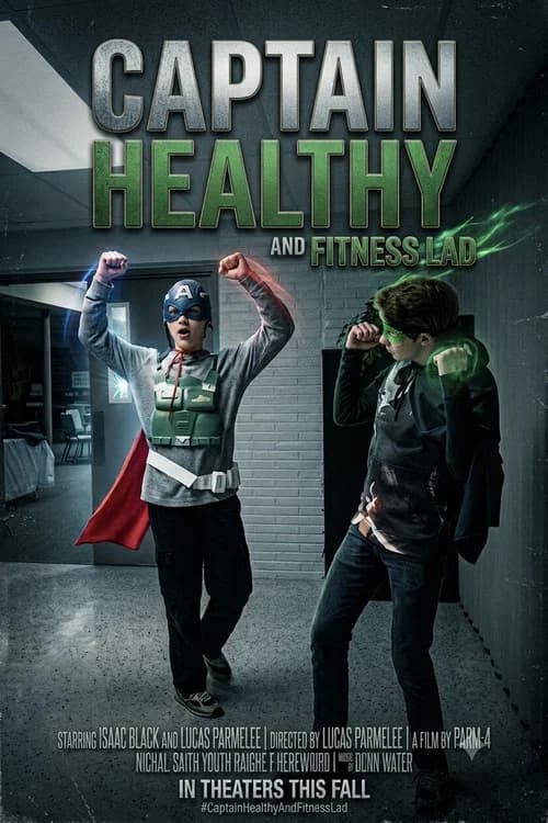 Captain Healthy and Fitness Lad