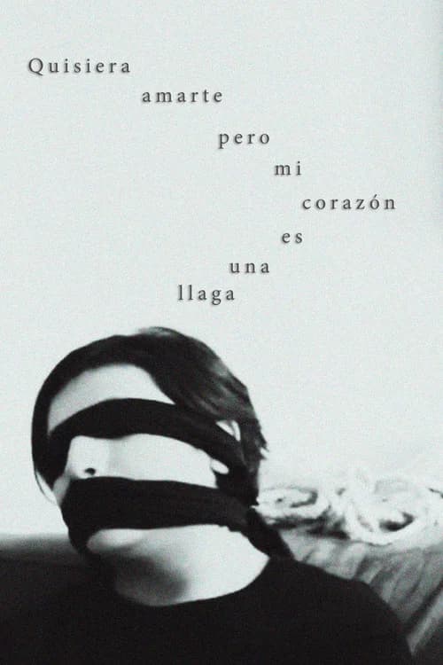I Would Like to Love You but My Heart Is a Sore