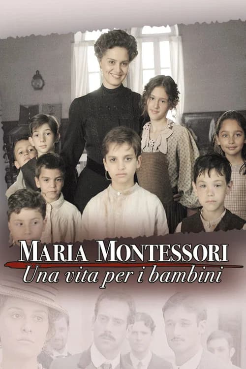 Maria Montessori: una vita per i bambini