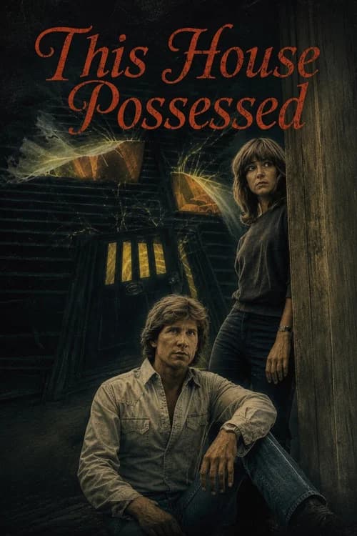 This House Possessed
