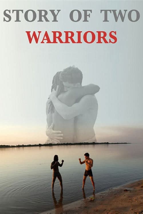 Story of Two Warriors