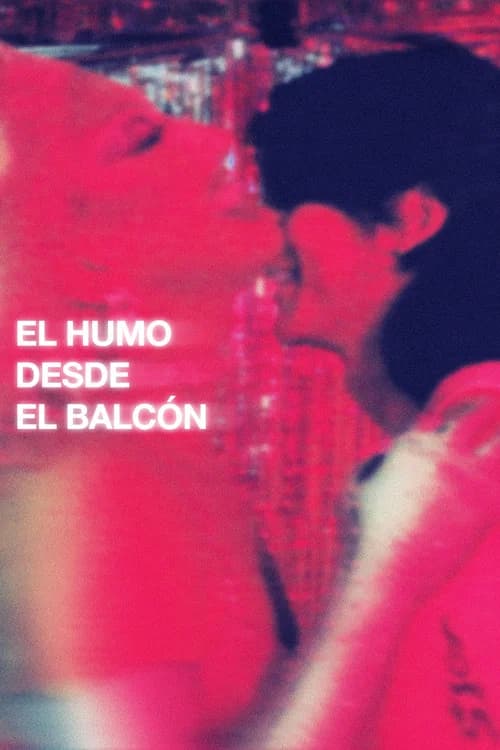 El Humo Desde el Balcón
