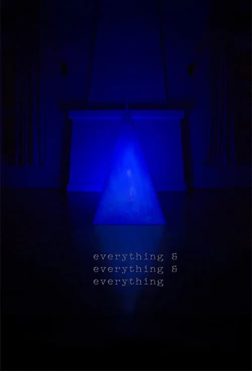 Everything & Everything & Everything