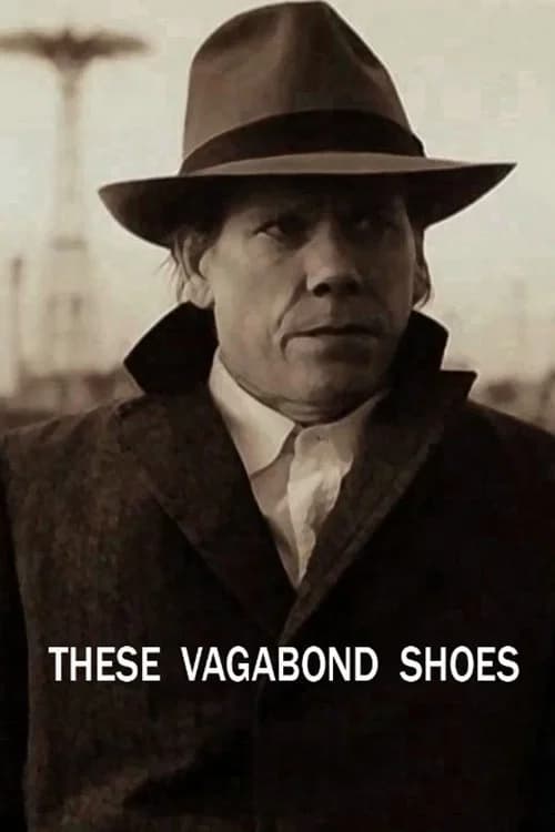 These Vagabond Shoes