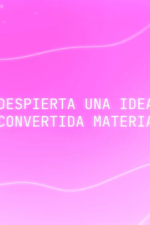 Awakens an idea turned into matter