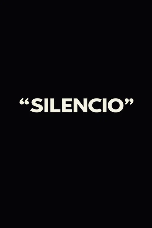 “SILENCIO”