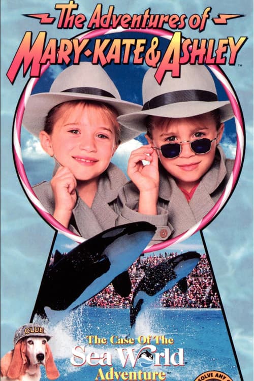 The Adventures of Mary-Kate & Ashley: The Case of the SeaWorld Adventure