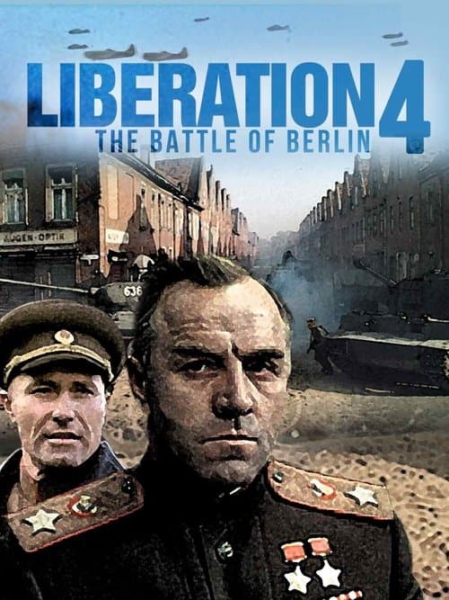 Liberation: The Battle of Berlin