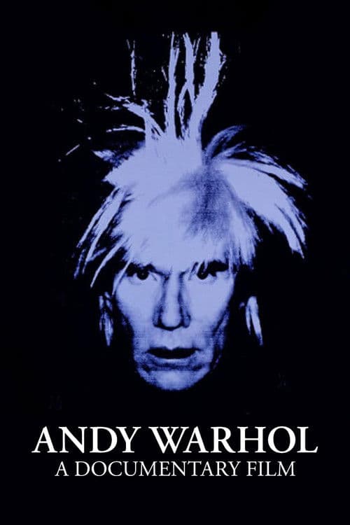 Andy Warhol: A Documentary Film