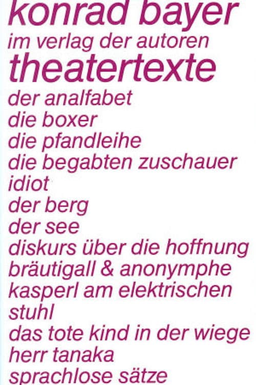 idiot, performance film based on a play of Konrad Bayer