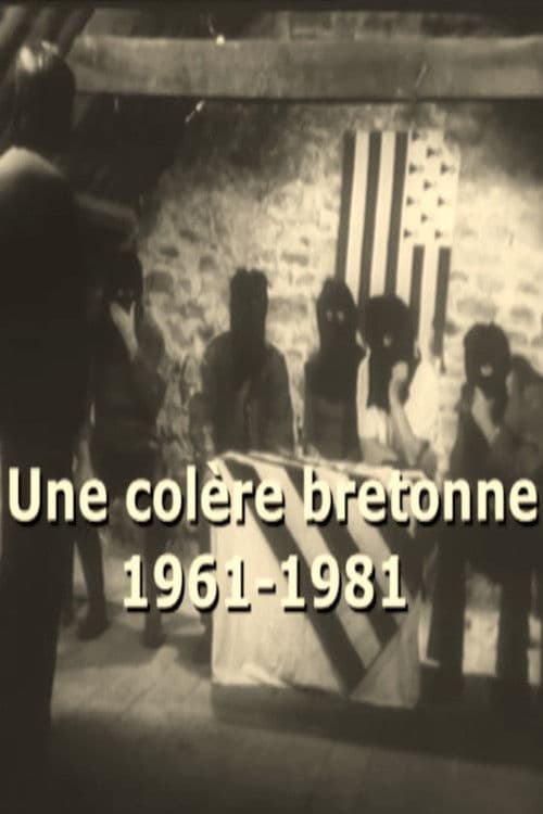 A Breton Anger (1961 - 1981)