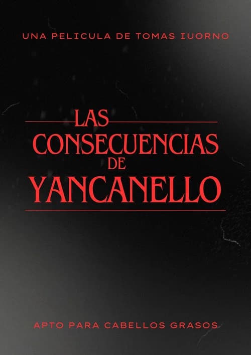 Las consecuencias de Yancanello