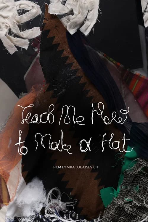 Teach Me How to Make a Hat