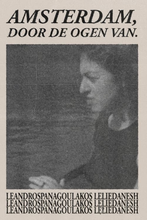 Amsterdam, through the eyes of