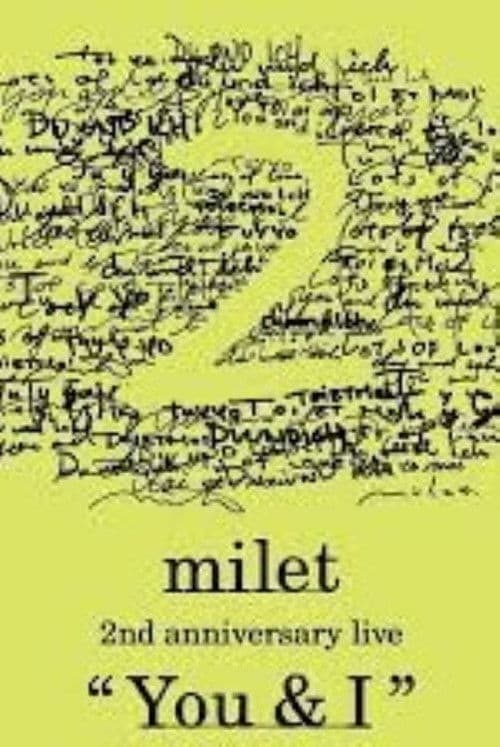 milet: 2nd Anniversary Live "You & I"
