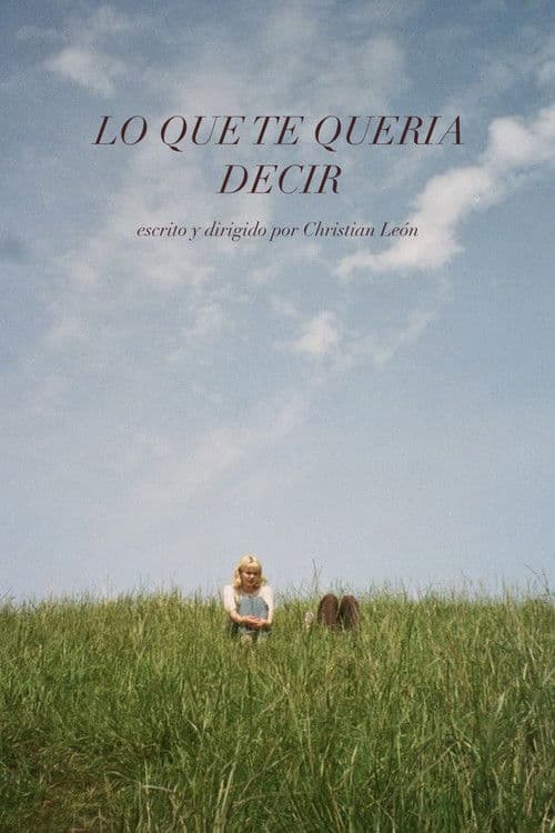 Lo Que Te Queria Decir