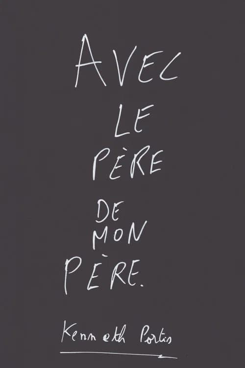 Avec le père de mon père