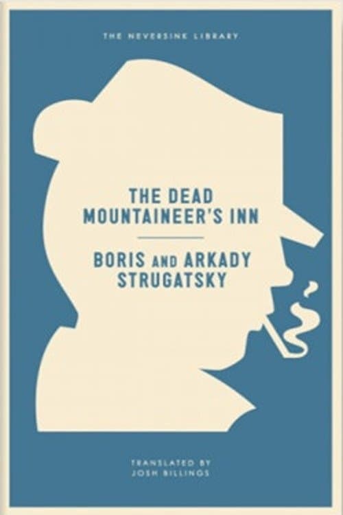 Dead Mountaineer's Hotel