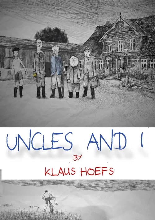 Uncles and I