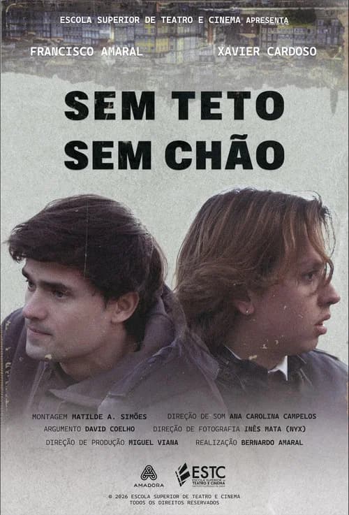 Sem Teto, Sem Chão