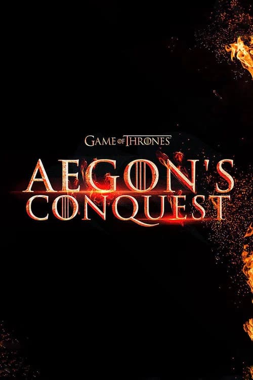 Game of Thrones: Aegon's Conquest