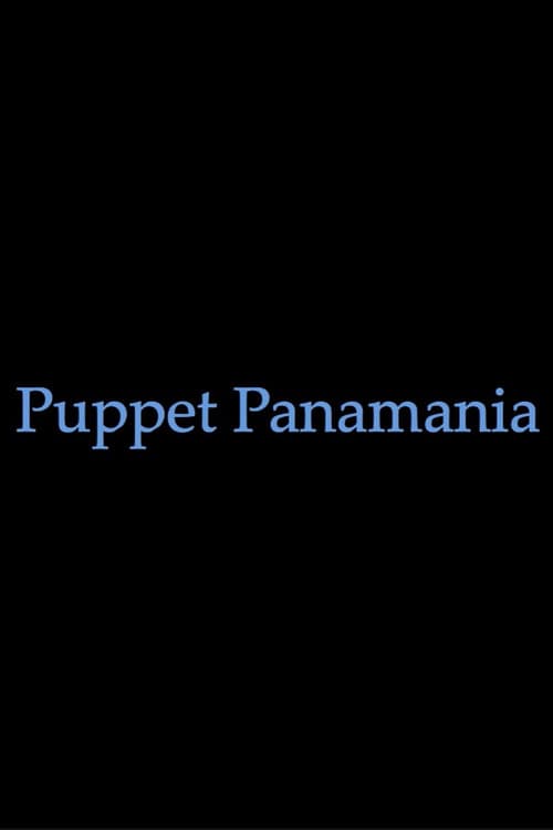 Puppet Panamania