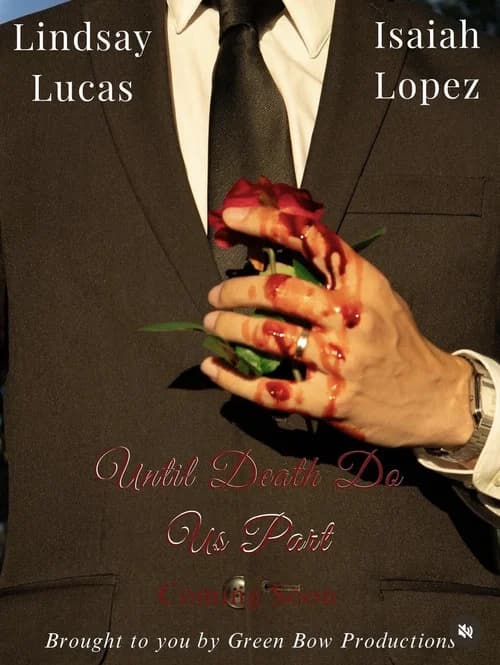 Until Death Do Us Part