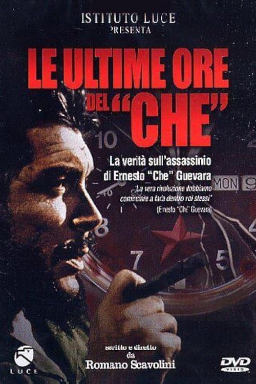 Le Ultime Ore del Che