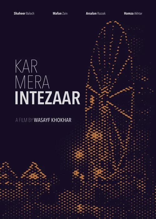 Kar Mera Intezaar