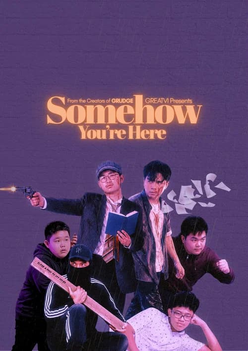 Somehow You're Here