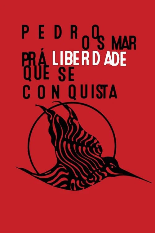 Pedro Osmar, PrĂĄ Liberdade Que Se Conquista