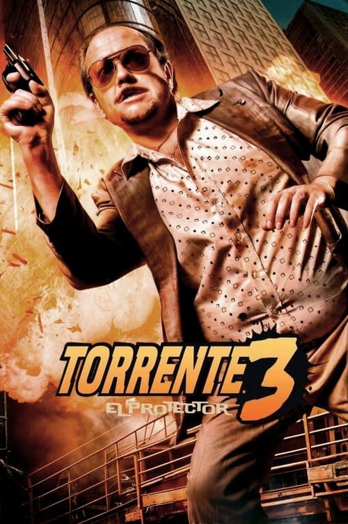 Torrente 3: The Protector