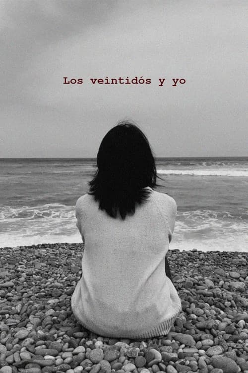 Los veintidós y yo