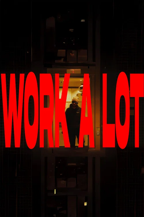 Work A Lot