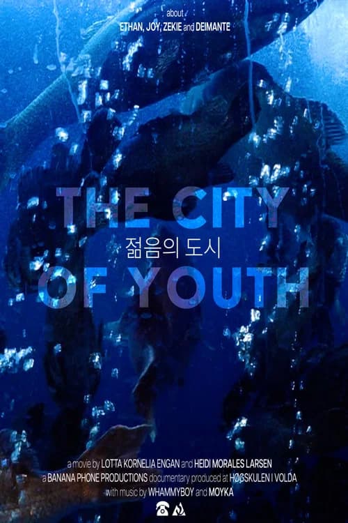 The City of Youth