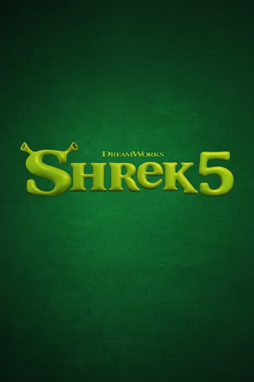 Shrek 5