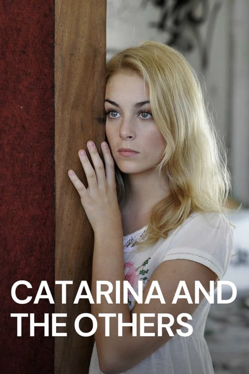 Catarina and the others