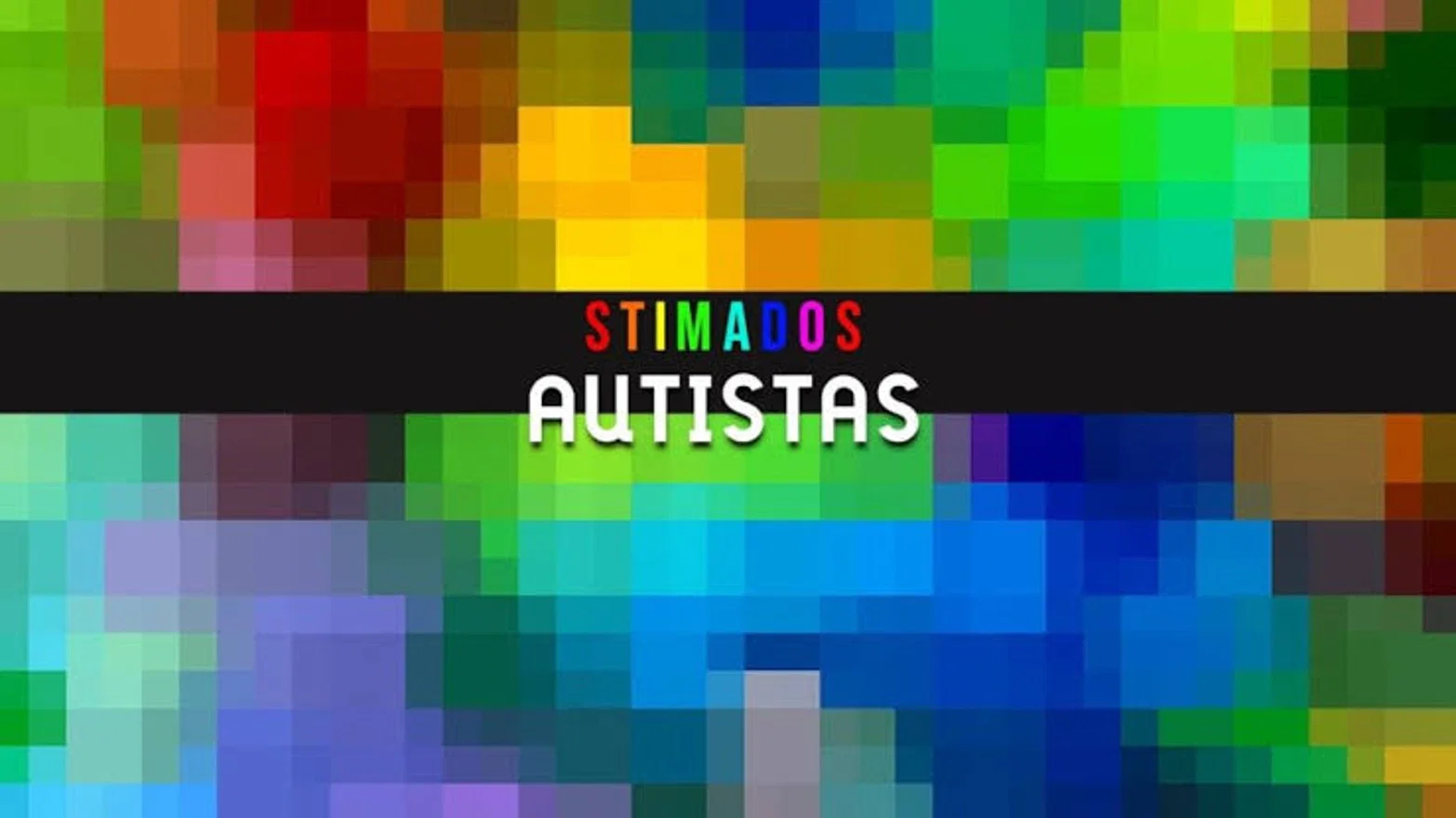 Stimados Autistas